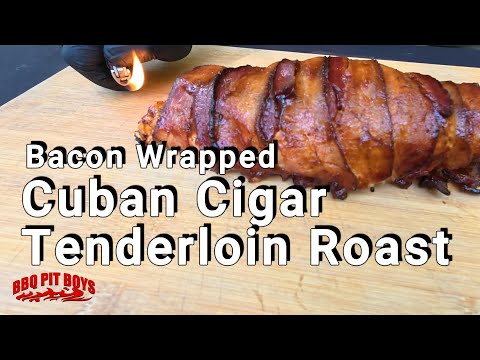 Bacon Wrapped Cuban Cigar Tenderloin