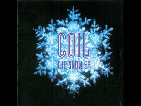 Coil - The Snow (As Pure As) (HQ)
