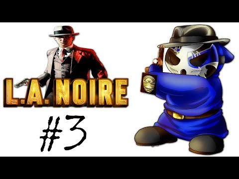 L.A. Noire | Let's Play Ep.3 | Somebody Is Missing [Wretch Plays]