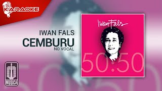 Download lagu Iwan Fals - Cemburu ( Karaoke Video) | No Vocal - Female Version mp3