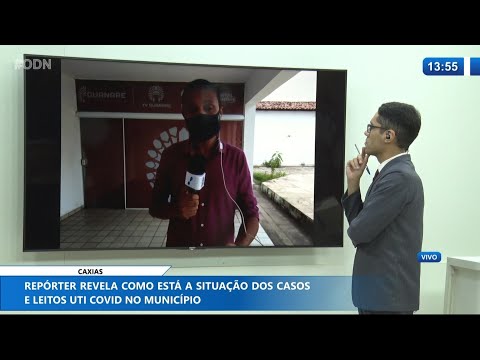 Repórte de Caxias revela como está situação de casos e leitos de UTI para Covid-19 24 02 2021