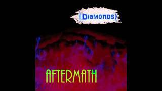 Aftermath - Diamonds