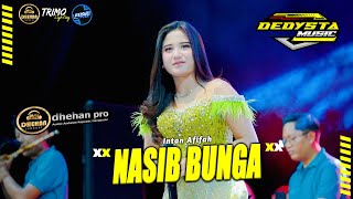 Download lagu NASIB BUNGA - Intan Afifah Ft Shinin Kendang Dedysta Music LIve Gresik Dhehan Pro Audio mp3 Download lagu NASIB BUNGA - Intan Afifah Ft Shinin Kendang Dedysta Music LIve Gresik Dhehan Pro Audio mp3