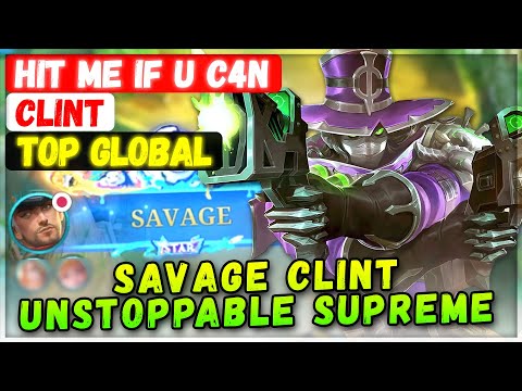 Savage Clint Unstoppable Supreme [ Top Global Clint ] Hit me if u c4n - Mobile Legends Emblem Build