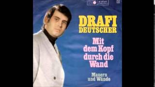 Drafi Deutscher - Mit dem Kopf durch die Wand  1970