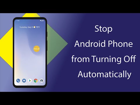 How to Stop Android Phone from Turning Off Automatically?