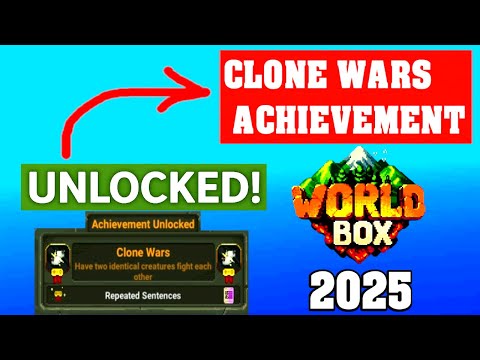 How to Unlock CLONE WARS Achievement in WorldBox – Fast & Easy (2025 Guide)
