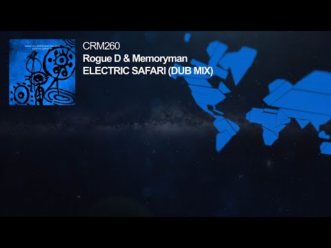 Rogue D & Memoryman AKA Uovo - Electric Safari (Dub Mix)