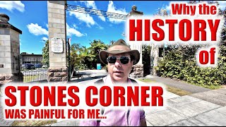 Why the History of STONES CORNER was Painful For Me