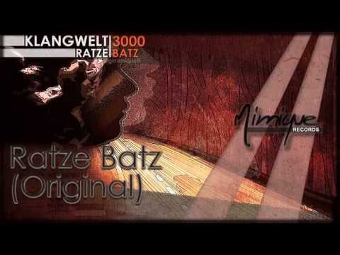 Klangwelt 3000 - Ratze Batz (Original)