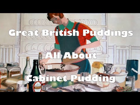All About Cabinet Pudding