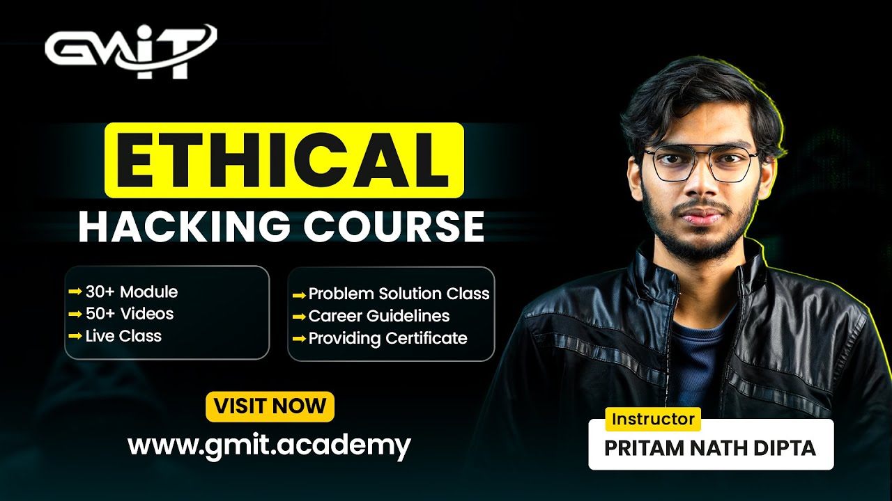 Ethical Hacking Course Overview