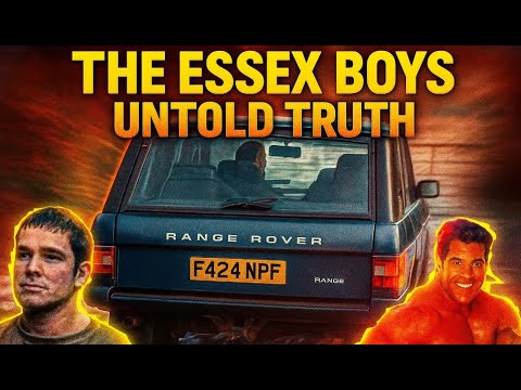 The Brutal Story of the Essex Boys | Rise and Fall of a Gangland Empire | UK crime documentary