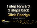 Olivia Rodrigo 1 Step Forward 3 Steps Back Karaoke Version