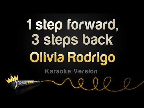 Olivia Rodrigo - 1 step forward, 3 steps back (Karaoke Version)