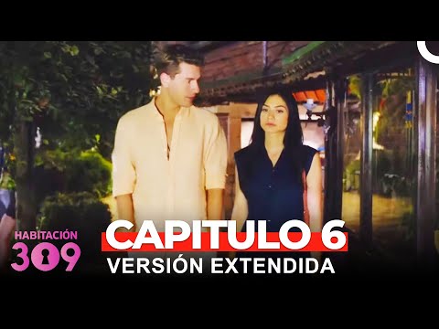 Habitación 309 Capítulo 6 (Versión Extendida)
