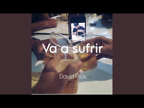 Va a sufrir