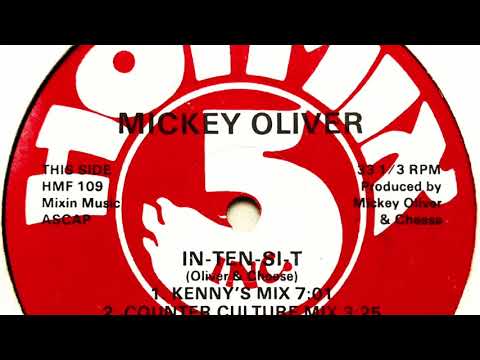Mickey Oliver - In-Ten-Si-T (Counter Culture Mix)