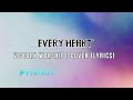 Every Heart - Victory Worship | Lyrics Cover