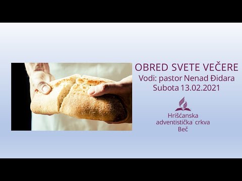 Pastor Nenad Đidara - OBRED SVETE VEČERE - Subota 13.02.2021