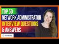Top 50 Network Administrator Interview Questions And Answers