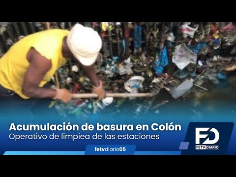 Operativo de limpieza en estaciones de bombeo en Colón | Fetv Diario