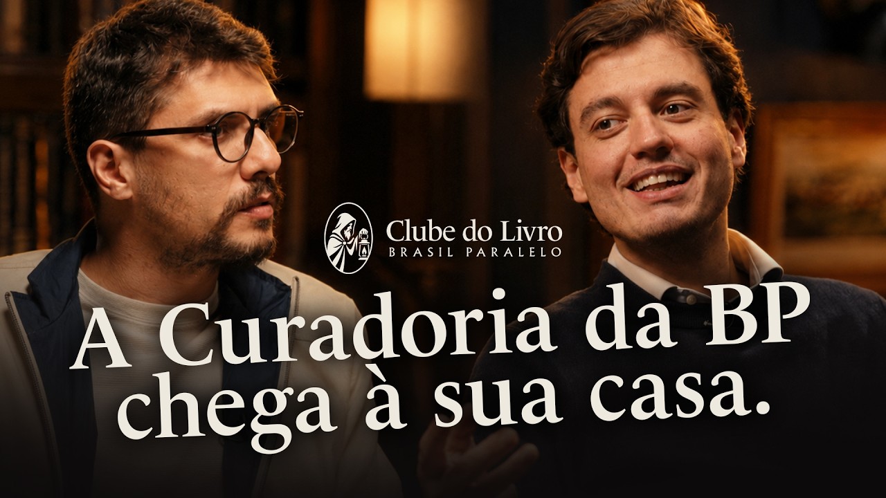 POR QUE A BRASIL PARALELO LANÇOU UM CLUBE DO LIVRO?