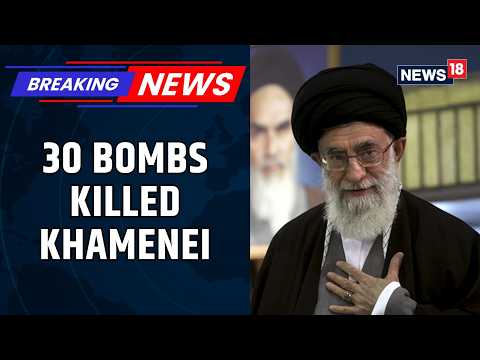 Israeli Aircraft Dropped 30 Bombs on Khamenei’s Headquarters, Eliminating Him: WSJ | News18