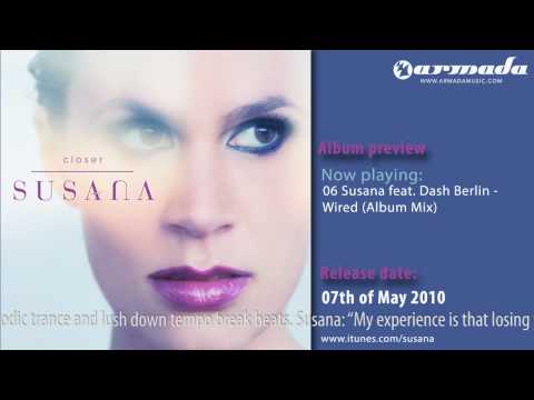 Exclusive Preview: 06 Susana feat. Dash Berlin - Wired (Album Mix)