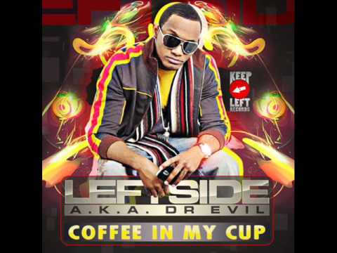 Leftside ft Gina Stars - Cofee in My Cup