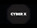 Video 2: CyberX Teaser