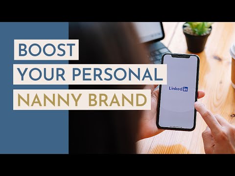 How to Use LinkedIn - 5 Steps to Career Success - Nanny Tips