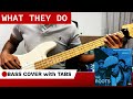 What They Do The Roots BASS COVER TABS