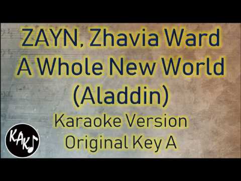 ZAYN, Zhavia Ward - A Whole New World Karaoke Lyrics Instrumental Cover Original Key A