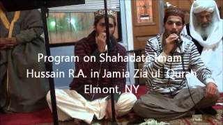 preview picture of video 'Shahadate Imam Hussain Program in Jamia Zia ul Quran, Elmont, NY'