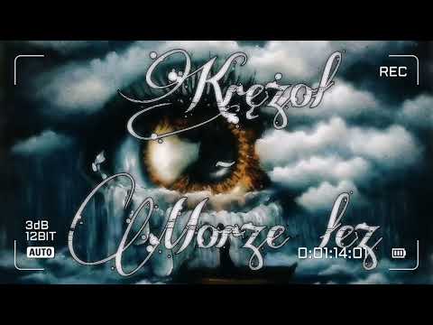 Krężoł - Morze łez