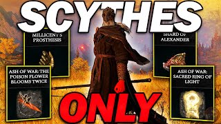 "This Scythe Build is... BROKEN!" - Beating Elden Ring Using SCYTHES ONLY!