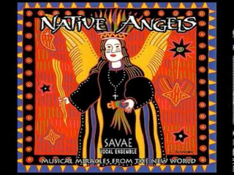 Hanacpachap Cussicuinin - SAVAE (San Antonio Vocal Arts Ensemble)