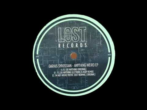 Darius Syrossian - I'll Do Anything (Original Mix) |Lost Records|
