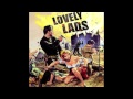 Lovely Lads - Out in the rain 