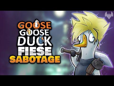 FIESE SABOTAGEN 🔌 - ♠ Goose Goose Duck ♠