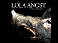 Lola Angst - Hello Happiness 
