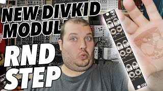 Video thumbnail for NEW DIVKID MODULE // 'RND STEP' with Steady State Fate // 6 High performance Sample & Holds! by DivKid