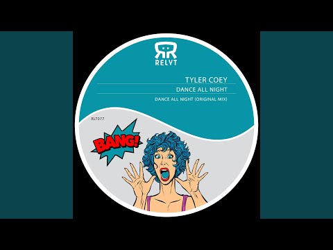 Dance All Night (Original Mix)