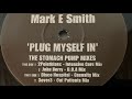 D.O.S.E. Featuring Mark E Smith (Plug Myself In) The Stomach Pump Mixes TOGA 001TJXX 1996