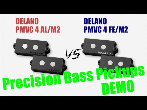 [DEMO] Delano PMVC 4 AL/M2 vs FE/M2 Precision Bass Pickup