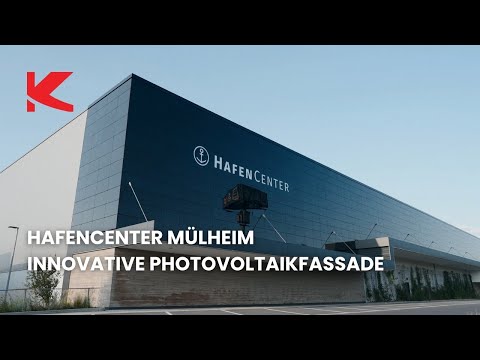 Hafencenter Mülheim – Innovative Photovoltaik-Fassade