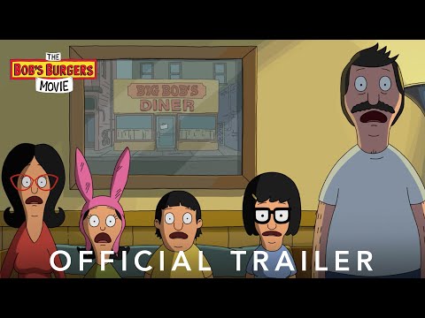 The Bob&apos;s Burgers Movie Movie Trailer