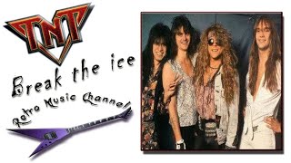 TNT - Break the ice (lyrics)