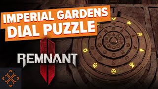 Remnant 2: How To Solve The Imperial Gardens Dial Puzzle
